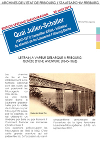 Edition spéciale : Le train à vapeur débarque à Fribourg - Génèse d'une aventure (1845-1862)