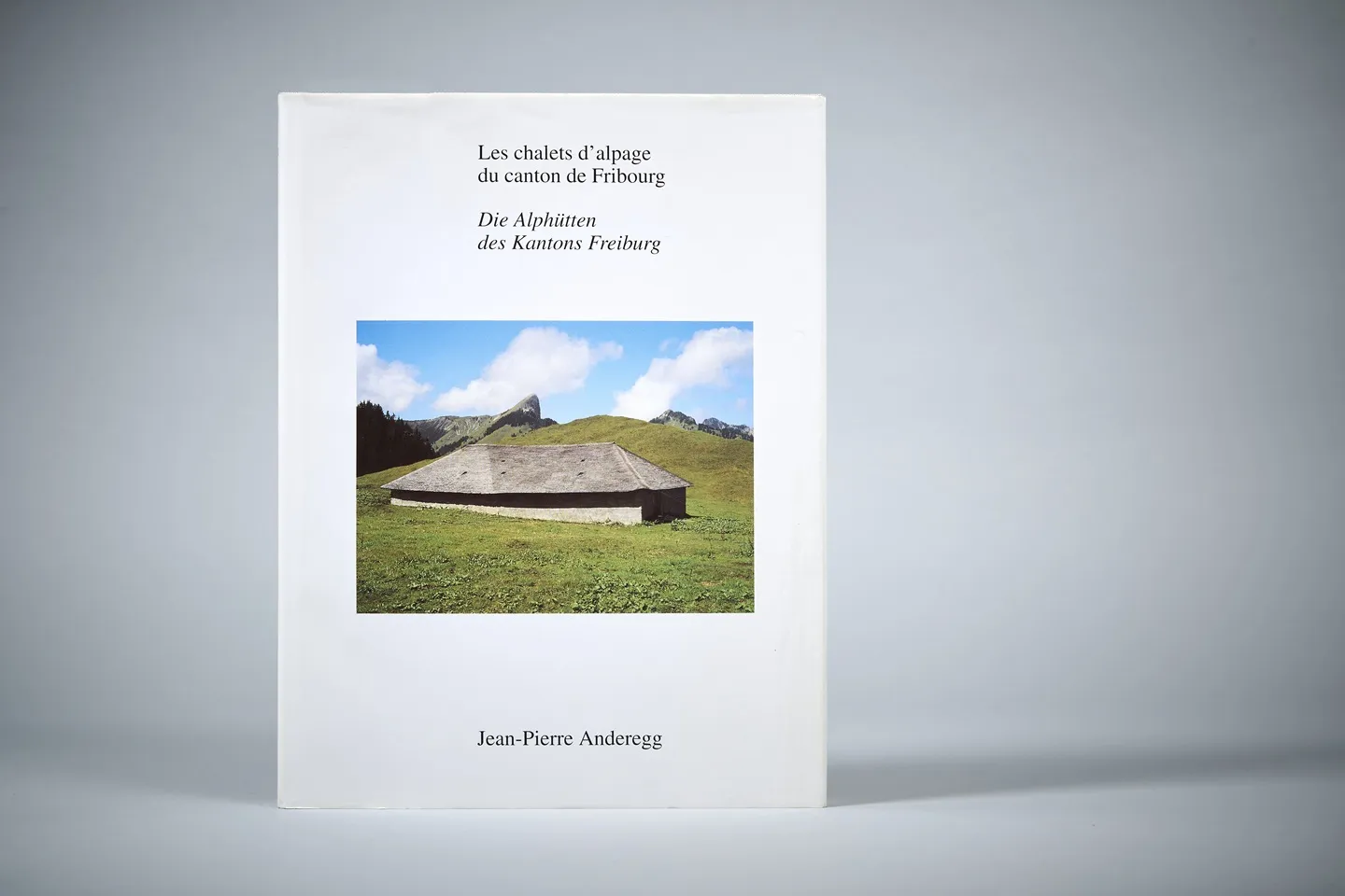 Die Alphütten des Kantons Freiburg