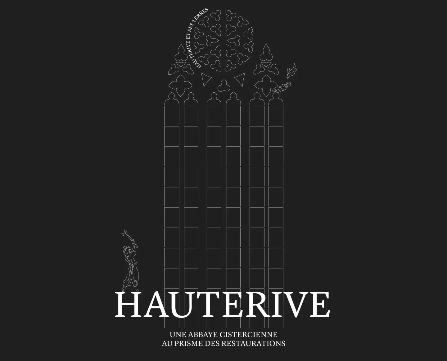 Hauterive, une abbaye cistercienne au prisme des restaurations