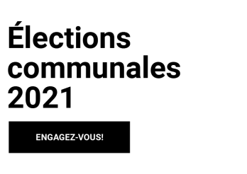 Elections communales 2021 - Engagez-vous!