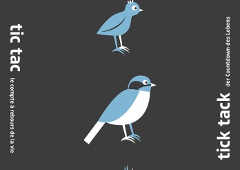 Affiche bleue de l'expo "tic tac - le compte à rebours de la vie"