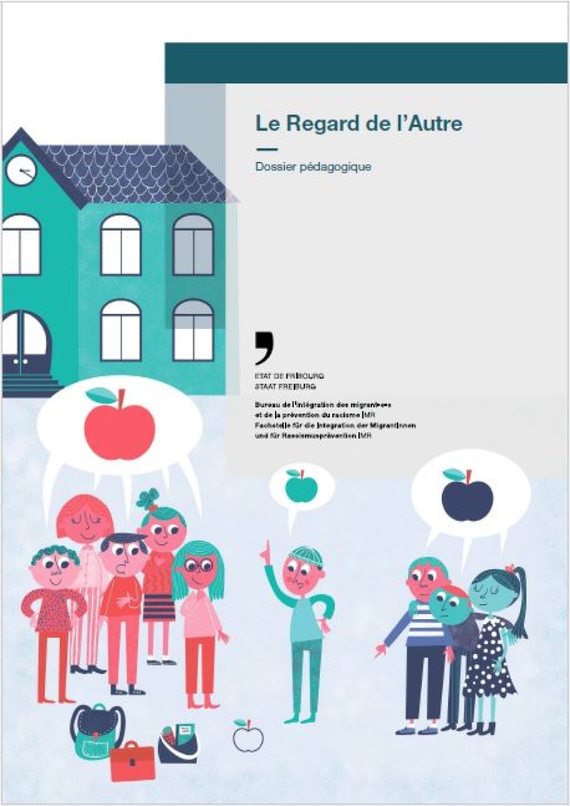 Dossier pédagogique «Le Regard de l'Autre»
