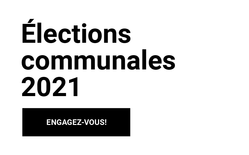 Elections communales 2021 - Engagez-vous!
