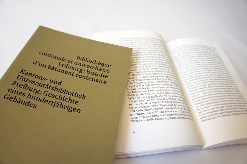 Bibliothèque cantonale et universitaire Fribourg: Histoire d'un bâtiment centenaire