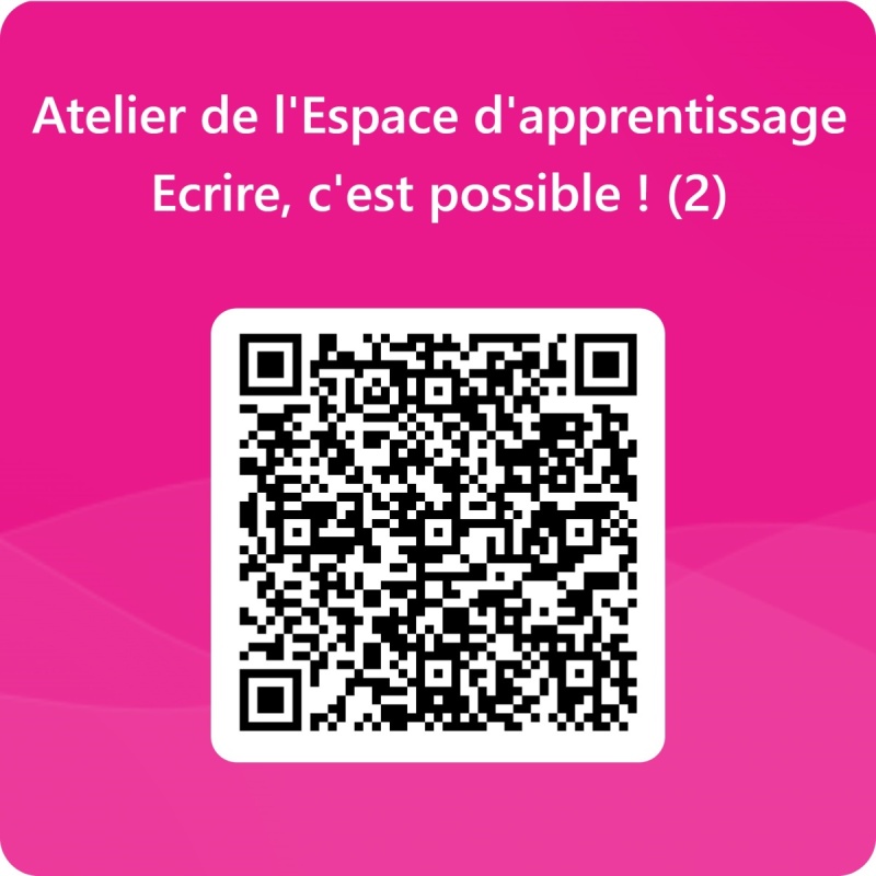 Atelier Espace apprentissage - Ecrire c'est possible 2