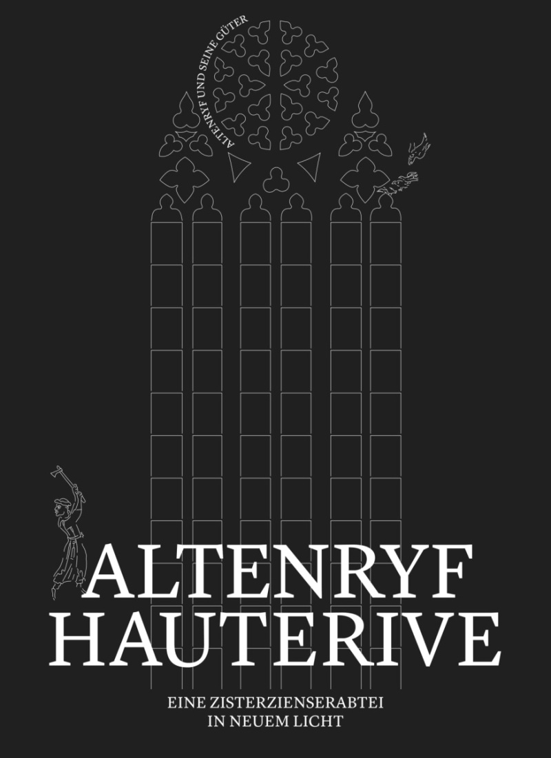 Altenry/Hauterive, eine Zisterzienserabtei in neuem Licht